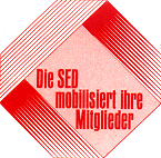 Die SED mobilisiert ihre Mitglieder